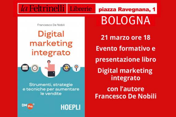 Digital marketing integrato - presentazione libro De Nobili