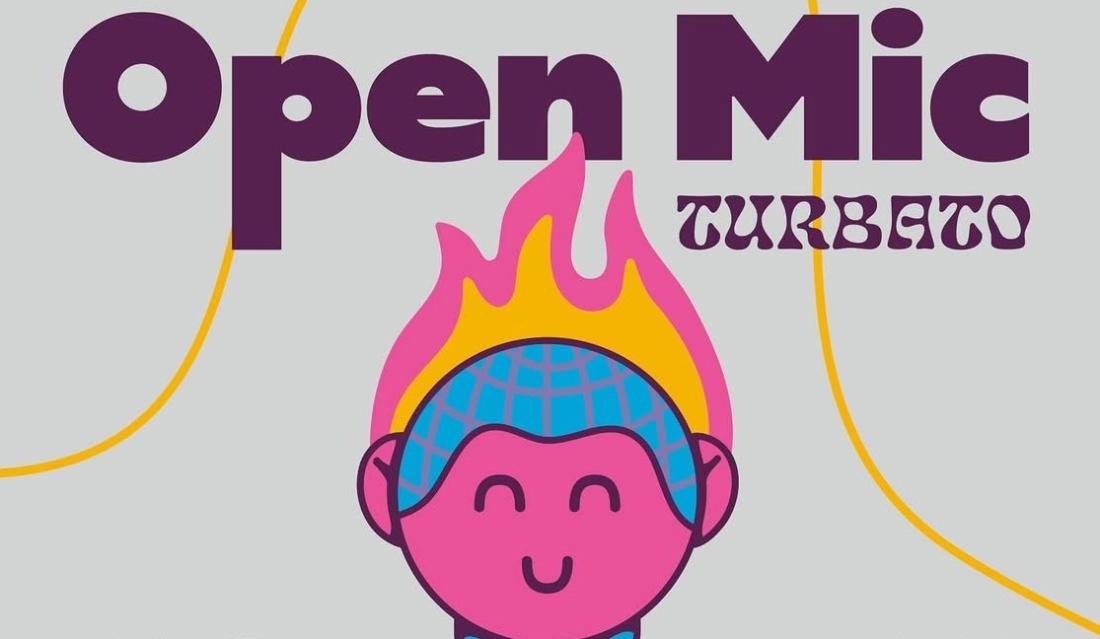 Open Mic Turbato - Call for artists