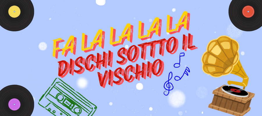 dischi-sotto-il-vischio