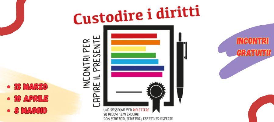 custodire i diritti incontri gratuiti Bologna 