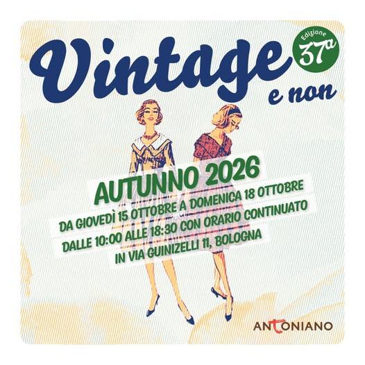 Vintage e non
