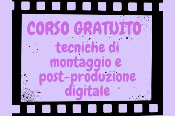 corso-gratuito-tecniche-di-montaggio