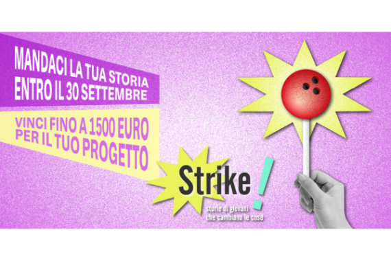 locandina con scritto Strike, mandaci la tua storia entro il 30 settembre